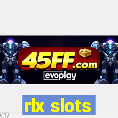 rlx slots